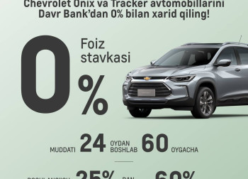 Chevrolet Onix va Tracker avtomobillarini Davr Bank’dan 0% bilan xarid qiling!